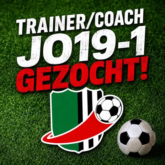 Trainer/Coach JO19-1 gezocht!